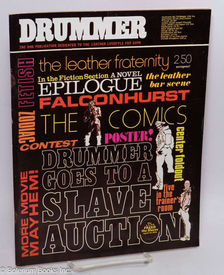 Cat.No: 237148 Drummer: Magazine for Leathermen; #6, May/June 1976; Drummer Goes to a Slave Auction. Jeanne C. Barney, Roy Dean Robert Payne, Phil Andros, Pat Rocco, Colt.
