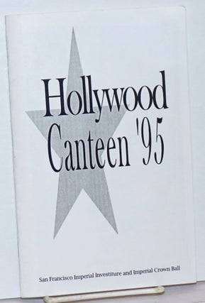 Cat.No: 237326 Hollywood Canteen '95" San Francisco Imperial Investiture and...