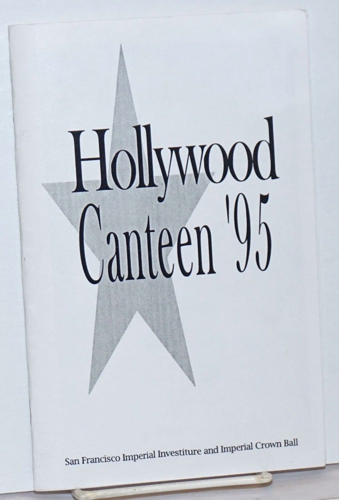 Cat.No: 237326 Hollywood Canteen '95" San Francisco Imperial Investiture and Imperial Crown Ball