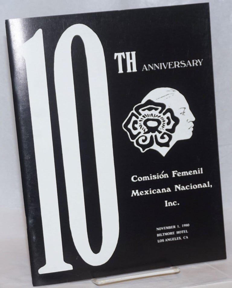 Cat.No: 237387 10th Anniversary: Comision Femenil Mexicana Nacional, Inc. November 1, 1980
