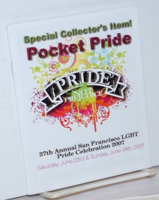 Cat.No: 237577 Pocket Pride: Pride Not Prejudice! San Francisco Pride 2007 37th annual...