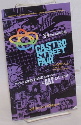 Cat.No: 237578 Castro Street Fair: 34th annual [program] Where everyone can have a gay...