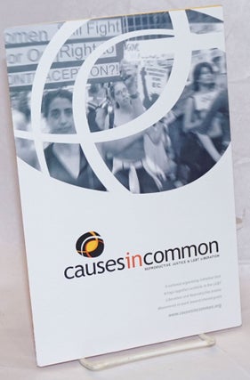 Cat.No: 237579 Causes in Common: reproductive justice & LGBT liberation [brochure