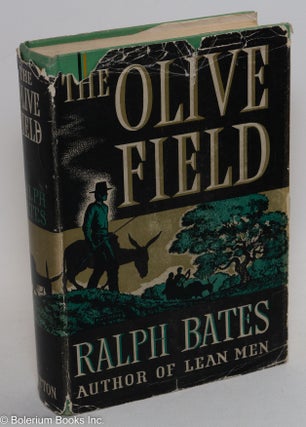 Cat.No: 23760 The olive field. Ralph Bates