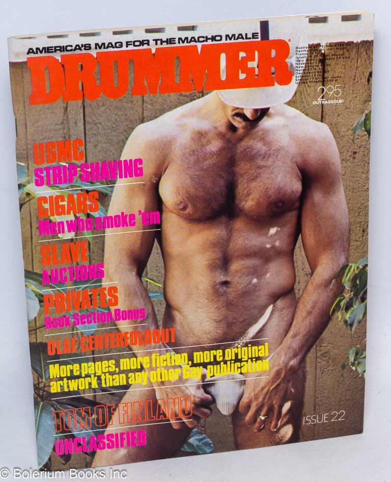 Cat.No: 237635 Drummer: America's Mag for the macho male; #22, 1978; Tom of Finland. Jack Fritscher, Jim Kepner Tom of Finland, Phil Andros, Pat Rocco, Bill Ward, Harry Bush, Roy Dean, Bishop, James Spada, Olaf.