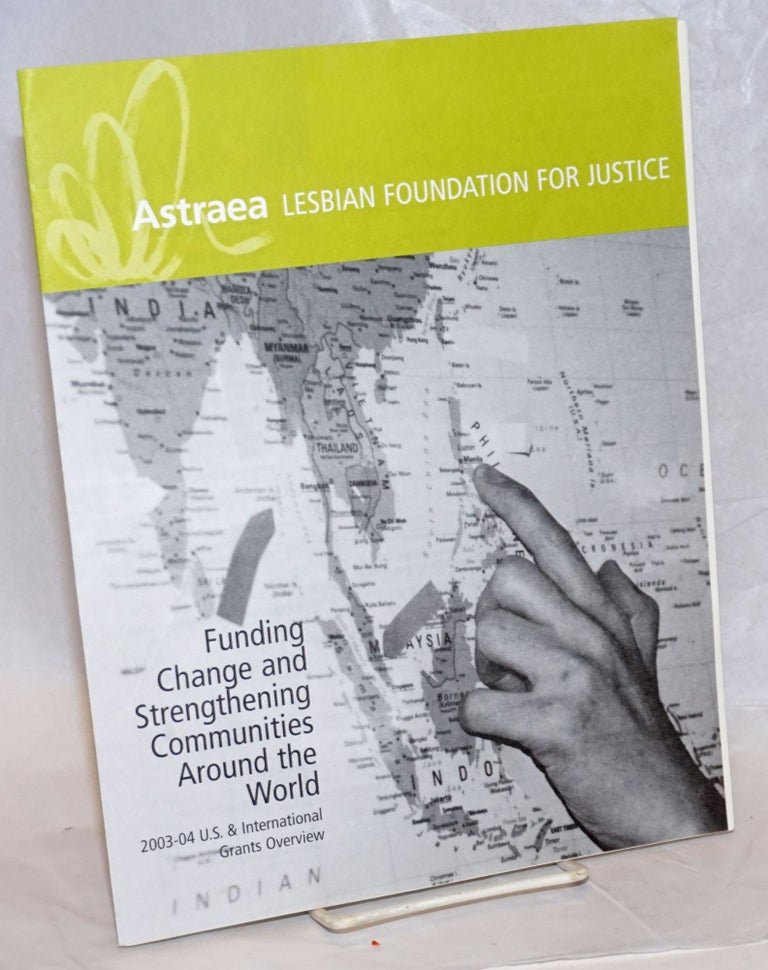 Cat.No: 237663 Astraea: Lesbian Foundation for Justice: funding change and strengthening...
