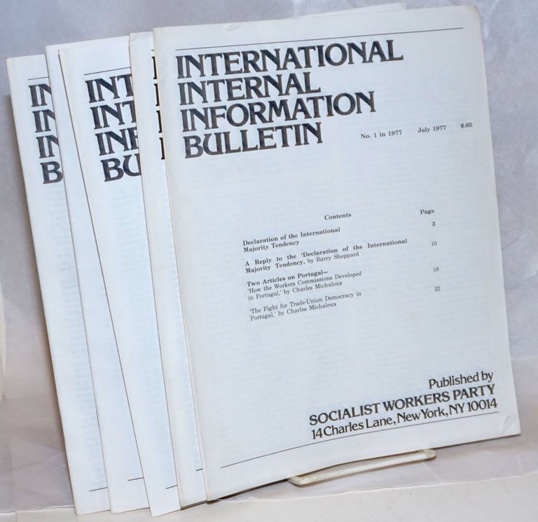 Cat.No: 237683 International internal information bulletin, no. 1 in 1977, July, to no. 5, August. Socialist Workers Party.