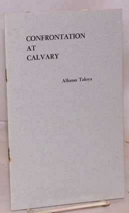 Cat.No: 23769 Confrontation at Calvary. Alfonso Tafoya