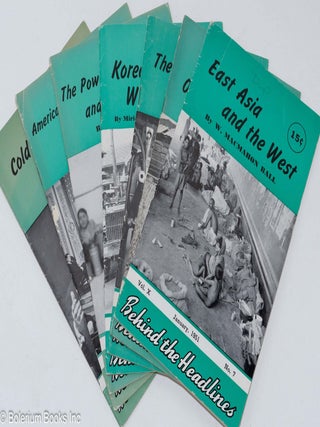 Cat.No: 237952 Behind the Headlines, vol. VIII - XII [incomplete run of seven issues
