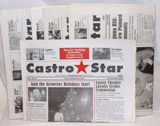 Castro Star: The Castro's neighborhood newspaper, vol. 1, #1, April, 2004 - vol. 1, #9, December, 2004 [broken run of 7 issues]