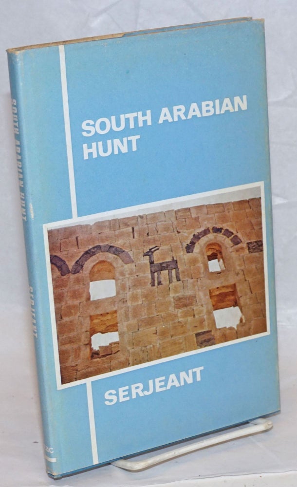 Cat.No: 237974 South Arabian Hunt. R. B. Serjeant.