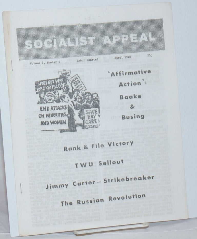 Cat.No: 238029 Socialist appeal. Vol. 3 no. 4 (April 1978)