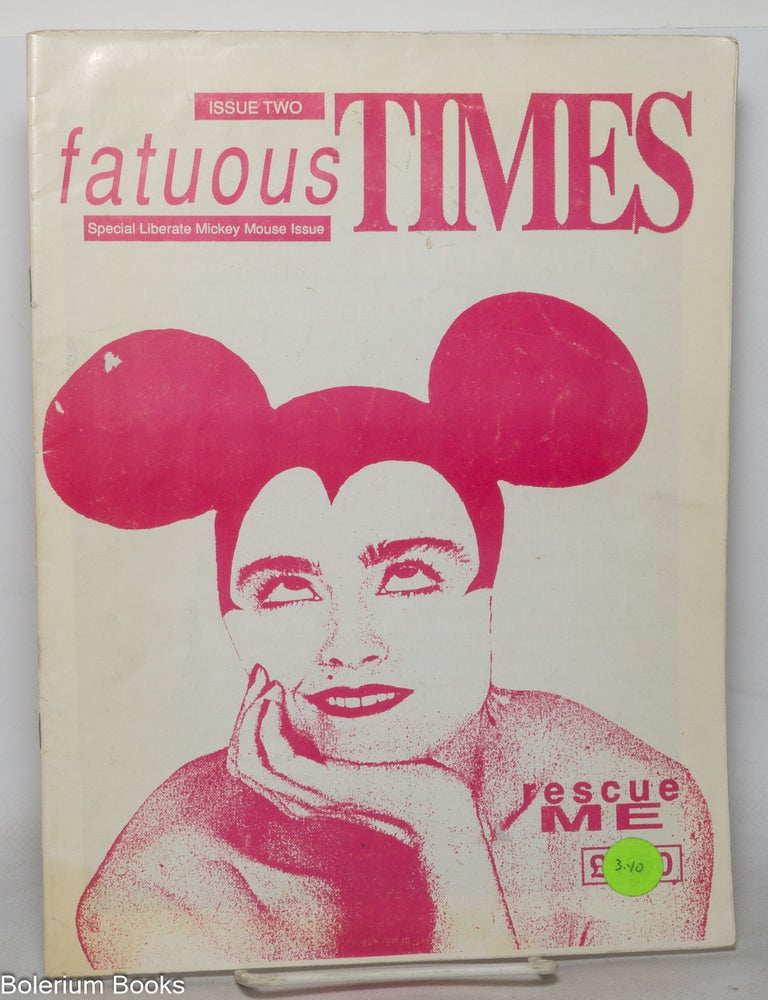 Cat.No: 238099 Fatuous times. No. 2: Special Liberate Mickey Mouse Issue