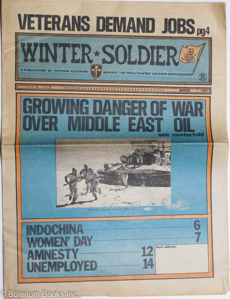 Cat.No: 238105 Winter Soldier: A publication of Vietnam Veterans Against the War/Winter Soldier Organization; volume 5 no. 3 (March 2, 1975)