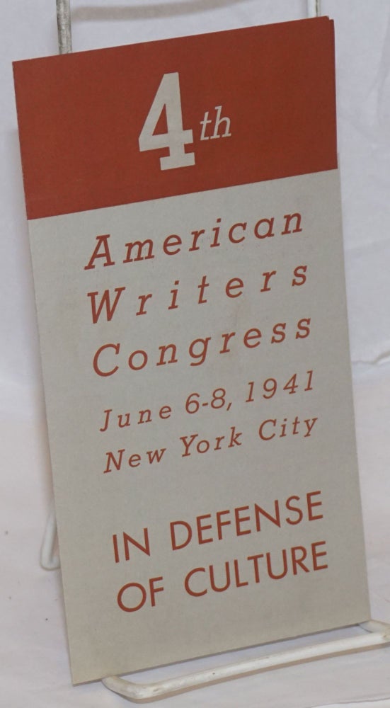 Cat.No: 238186 In defense of culture, 4th American Writers Congress, June 6-8, 1941, New York City. League of American Writers.