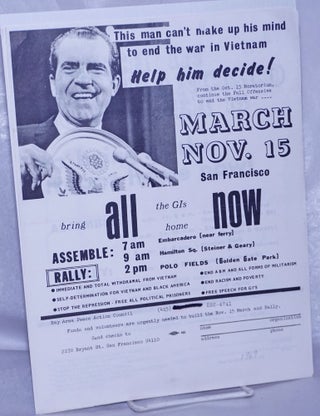 Cat.No: 238198 [Two handbills for a San Francisco march on November 15, 1969 to "Bring...