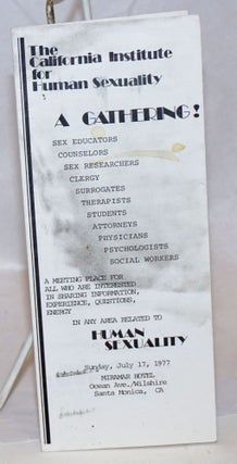 Cat.No: 238222 A Gathering! [brochure]. California Institute for Human Sexuality