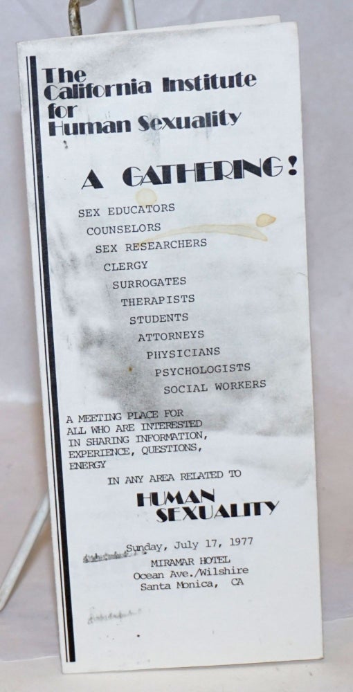 Cat.No: 238222 A Gathering! [brochure]. California Institute for Human Sexuality.
