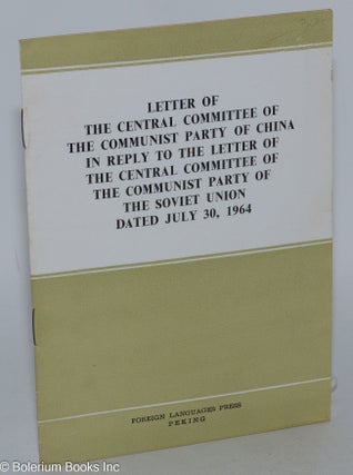 Cat.No: 238237 Letter of the Central Committee of the Communist Party of China in reply...