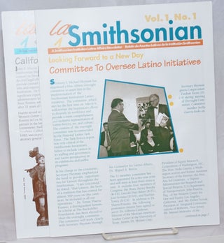 Cat.No: 238271 La Smithsonian: a Smithsonian Institution Latino Affairs newsletter; vol....