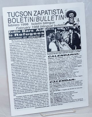 Cat.No: 238275 Tucson Zapatista Bulletin: February 1998: Zedillo Bars Aid to refugees....