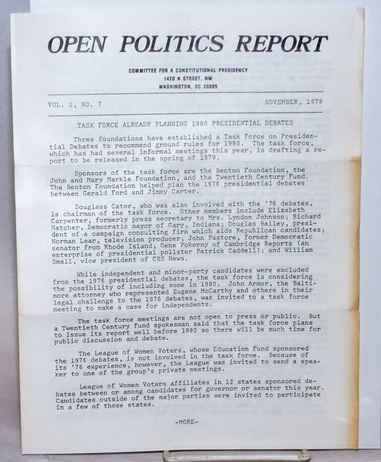 Cat.No: 238292 Open Politics Report. Vol. 1 no. 7 (Nov. 1978). Committee for a. Constitutional Presidency.