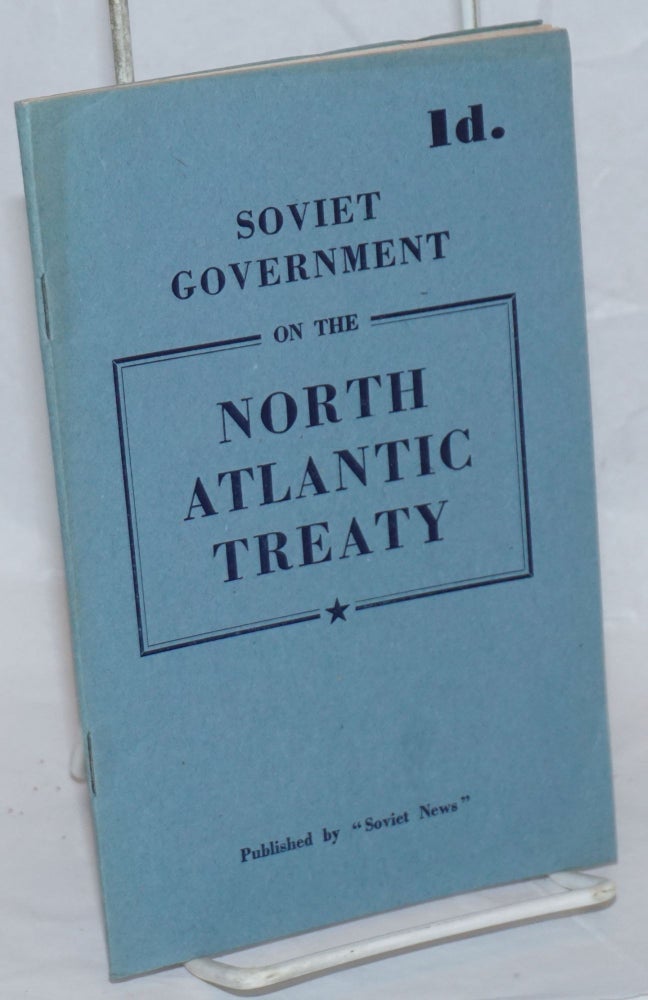 Cat.No: 238303 Memorandum of the Government of the U.S.S.R. on the North Atlantic Treaty