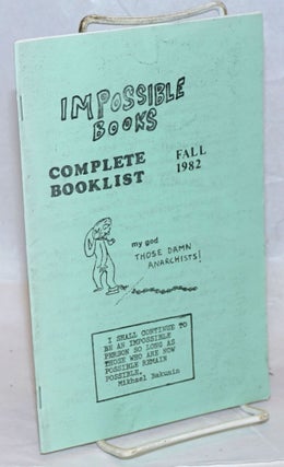 Cat.No: 238310 Impossible Books, complete booklist, Fall 1982