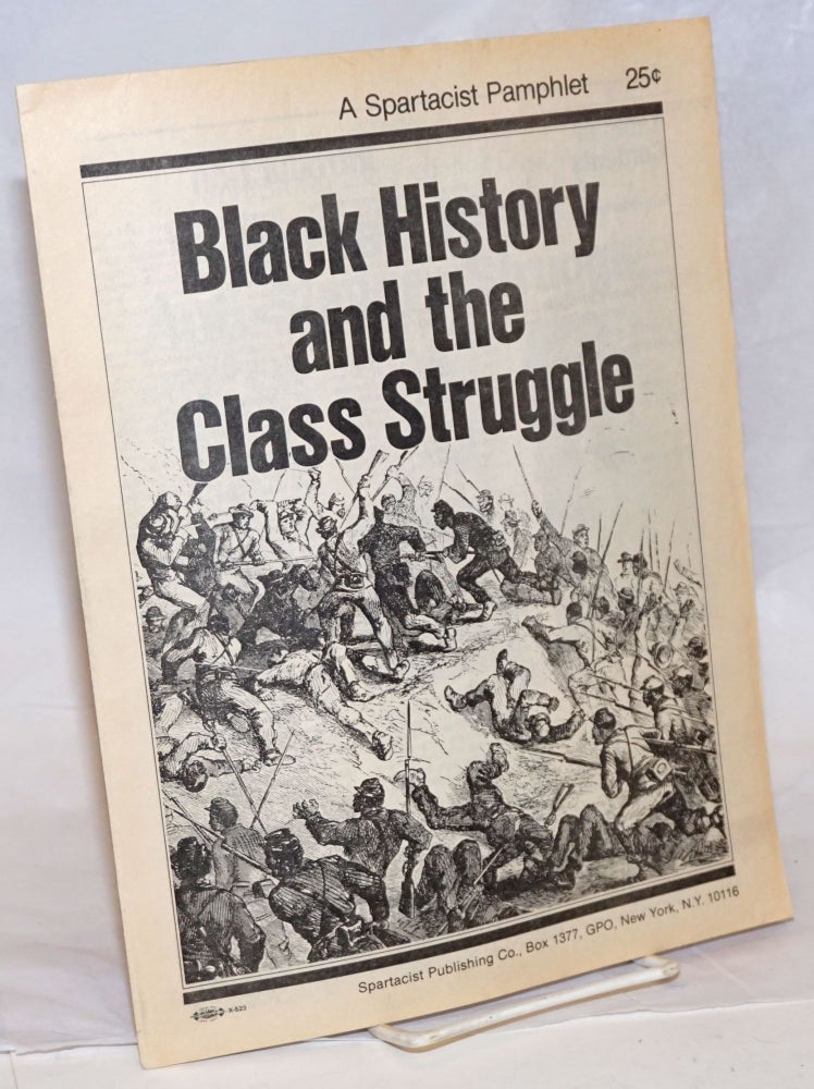 Cat.No: 238516 Black history and the class struggle