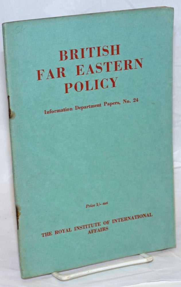 Cat.No: 238530 British Far Eastern Policy