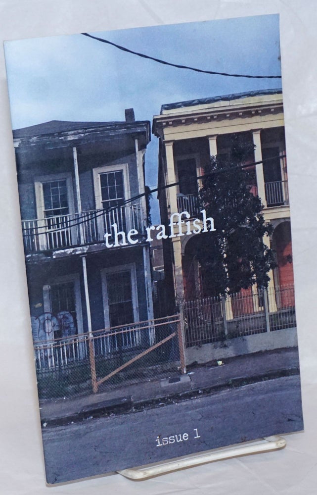 Cat.No: 238655 The Raffish, Issue 1. Spring? 2018. Caitlin Davis, co-founders. Brian Ruiz Justin McKee, contributors, et alia.