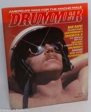 Cat.No: 238691 Drummer: America's mag for the macho male: #57 October, 1982; Bar Rape!...