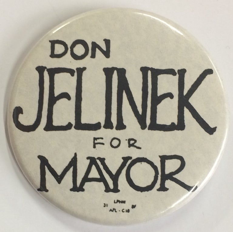 Cat.No: 238708 Don Jelinek for Mayor [pinback button]