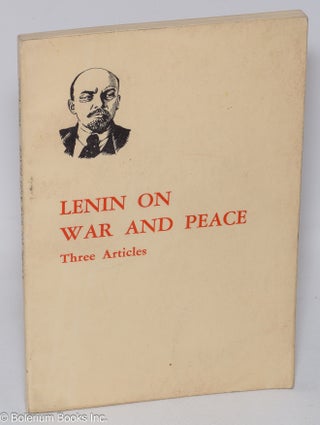 Cat.No: 238749 Lenin on War and Peace. V. I. Lenin