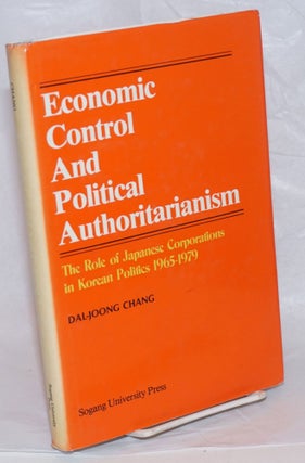 Cat.No: 238806 Economic control and political authoritarianism: the role of Japanese...