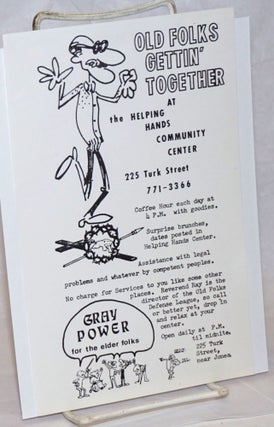 Cat.No: 238825 Old Folks Gettin' Together at the Helping Hands Community Center [leaflet]...