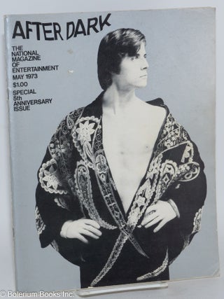 Cat.No: 238850 After Dark: the national magazine of entertainment vol. 6, #1, May 1973;...