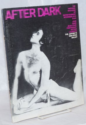 Cat.No: 238893 After Dark: national magazine of entertainment vol. 6, #7, November 1973;...