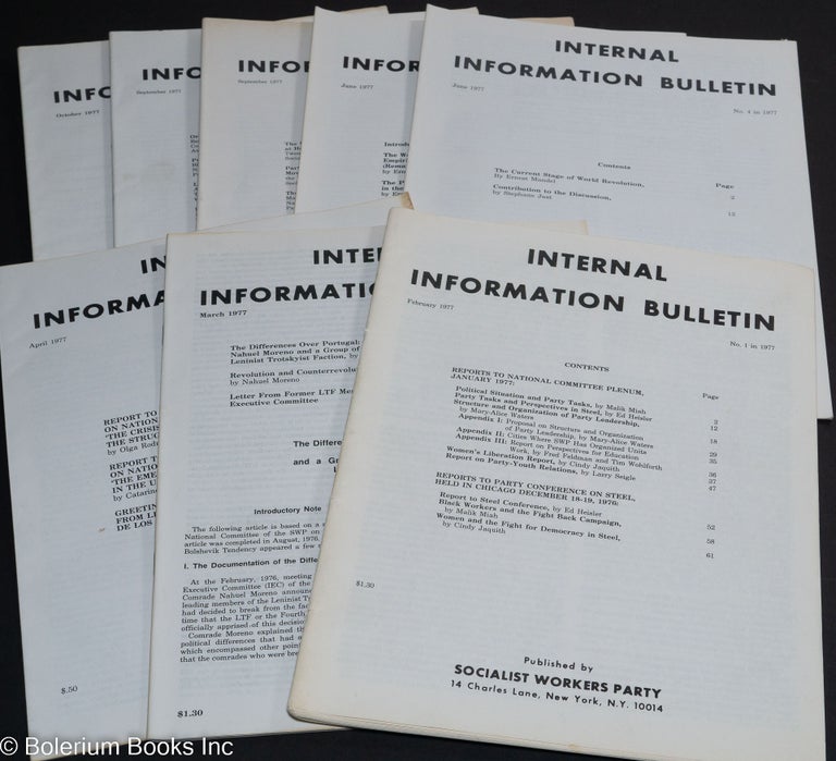 Cat.No: 238991 Internal Information Bulletin, no. 1, February, 1977 to no. 8, October, 1977. Socialist Workers Party.