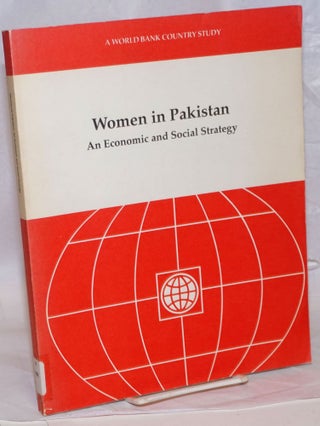 Cat.No: 239041 Women in Pakistan: an economic and social strategy