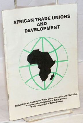 Cat.No: 239103 African Trade Unions and Development