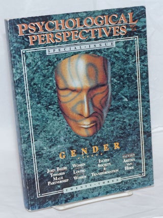 Cat.No: 239160 Psychological Perspectives: #23; Gender, a special issue. Ernest Lawrence...
