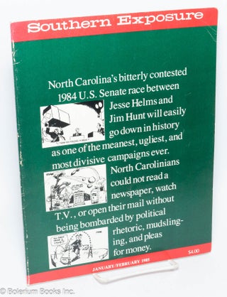 Cat.No: 239203 Southern exposure: vol. 13, no. 1; January / February 1985. Maxine...
