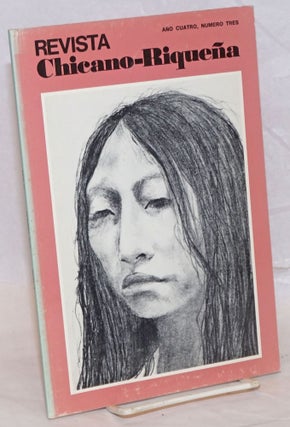Cat.No: 239374 Revista Chicano-riqueña: año cuatro, numero tres, Verano 1976....