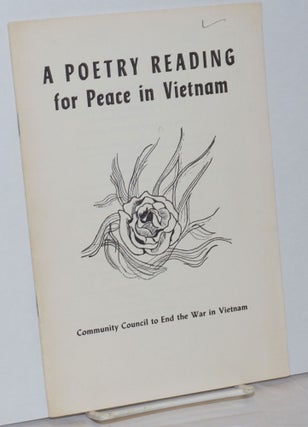 Cat.No: 239416 A Poetry Reading for Peace in Vietnam. Teo Savory, Neysa Turner, Elizabeth...