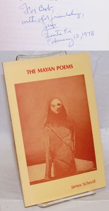 Cat.No: 239595 The Mayan Poems. James Schevill, Nathan Oliveira