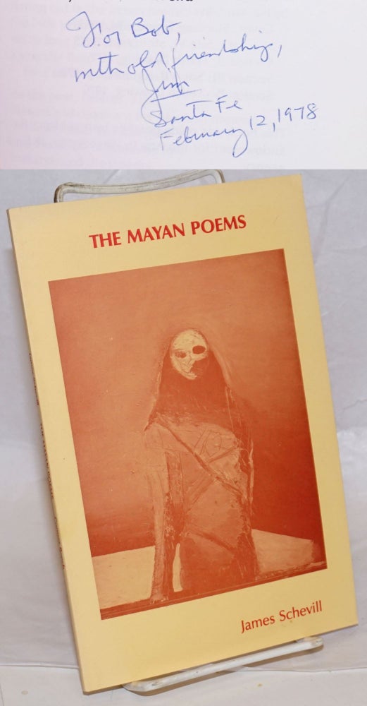 Cat.No: 239595 The Mayan Poems. James Schevill, Nathan Oliveira.