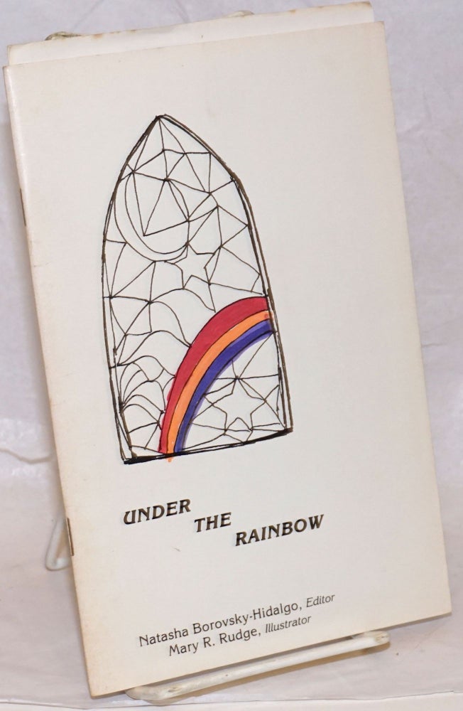 Cat.No: 239618 Under the rainbow: and related poems. Natasha Borovsky-Hidalgo, ed.