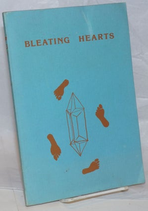 Cat.No: 239710 Bleatin Hearts #3 Winter 1979; special borderline phenomena issue. Michael...