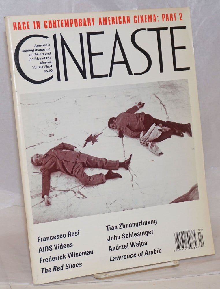 Cat.No: 239811 Cineaste: America's leading magazine on the art and politics of the cinema; vol. 20, #4: Race in Contemporary American Cinema part 2. Gary Crowdus, John Schlesinger -in-chief, Michael Wilson, Frederick Wiseman.